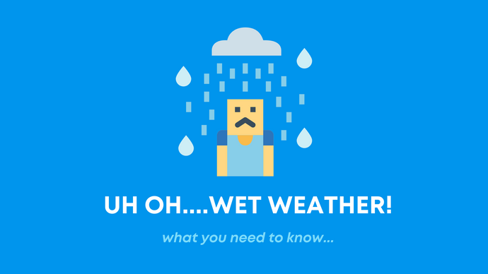 Uh-oh...WET WEATHER!