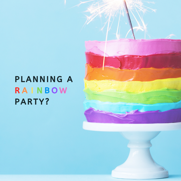 Rainbow Party Theme - Supplies and Inspo!